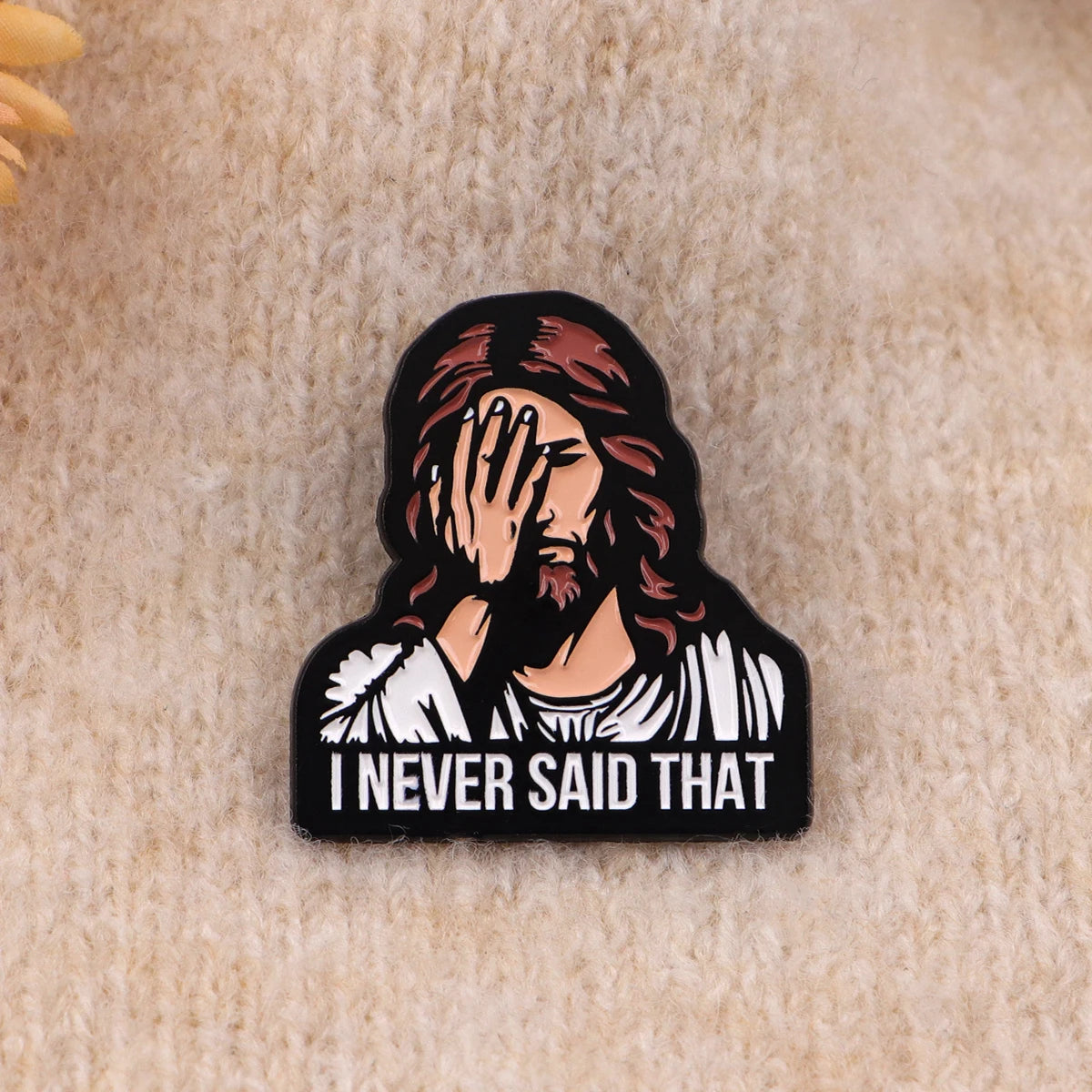 I NEVER SAID THAT – Jesus Enamel Pin Brooch – Vintage Christian Lapel Badge - Image 4